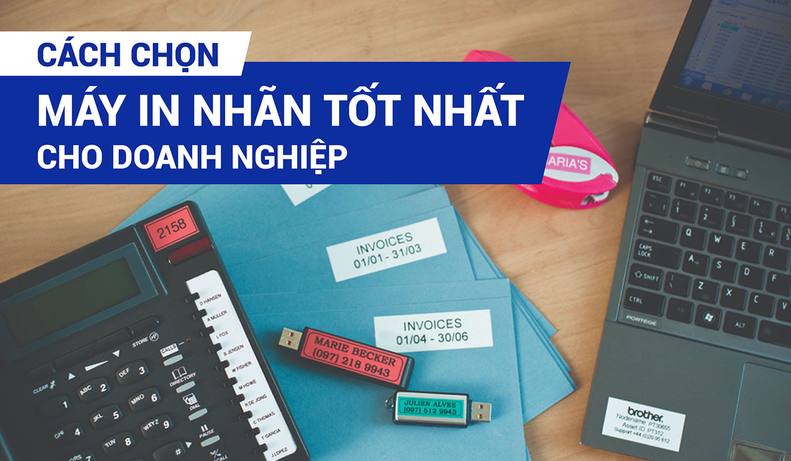 CÁCH CHỌN MÁY IN NHÃN TỐT NHẤT CHO DOANH NGHIỆP